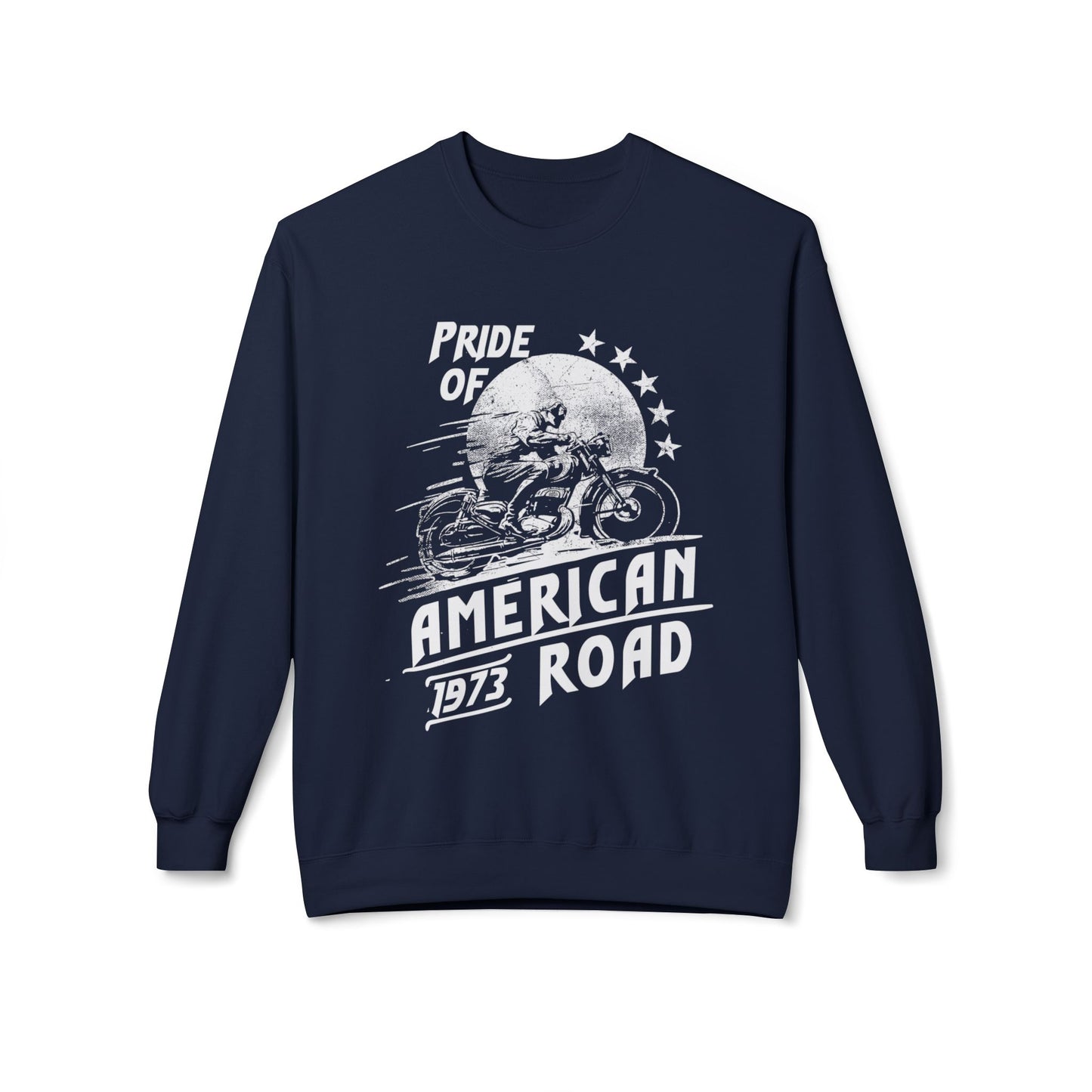 Pride of American Road Crewneck Sweatshirt, Cozy Unisex Fleece Top, Ideal Gift for Bikers, Road Trip Apparel, 1973 Vintage Style Navy