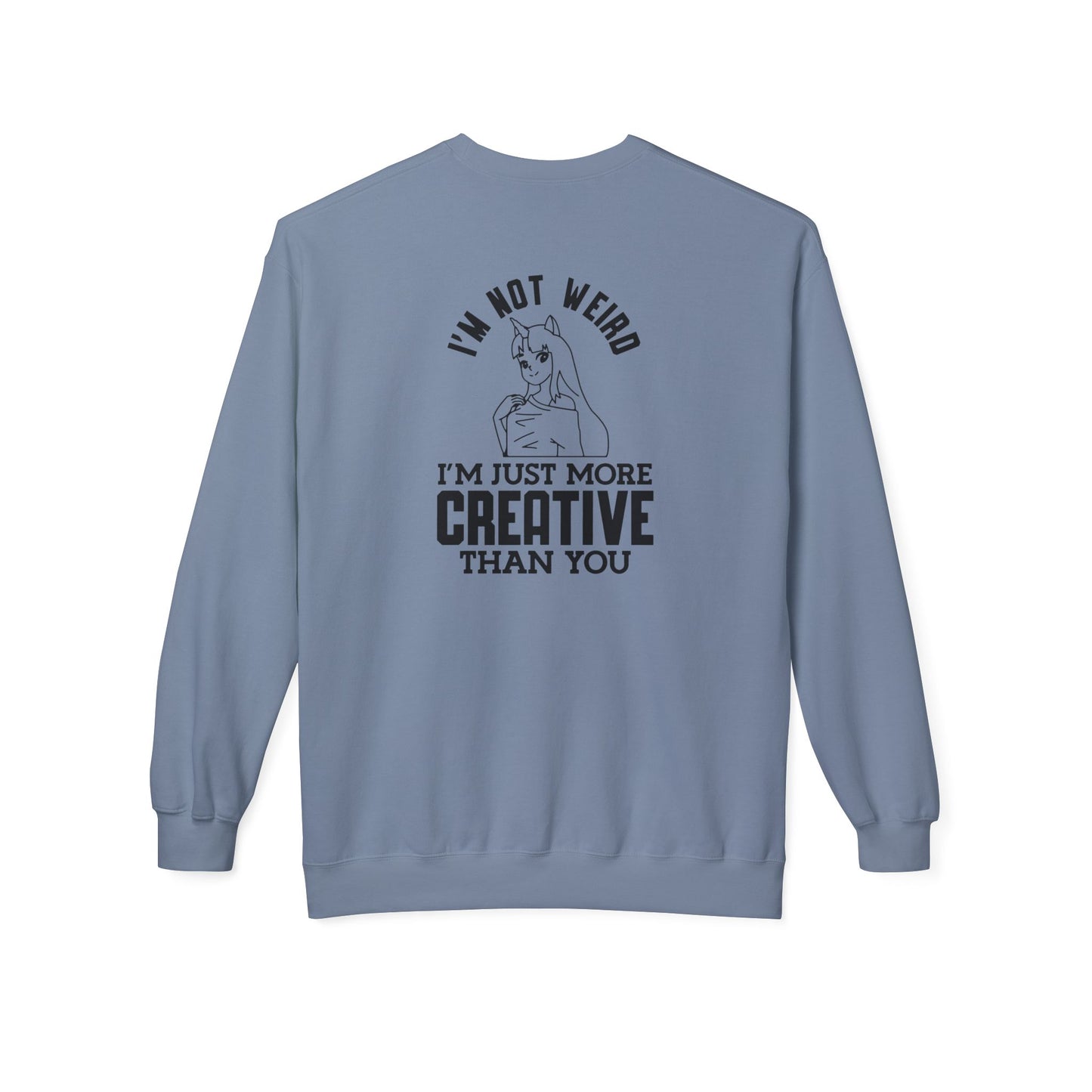 Creative & Unique Sweatshirt for Artists, Perfect Gift for Creatives, Quirky Quote Crewneck