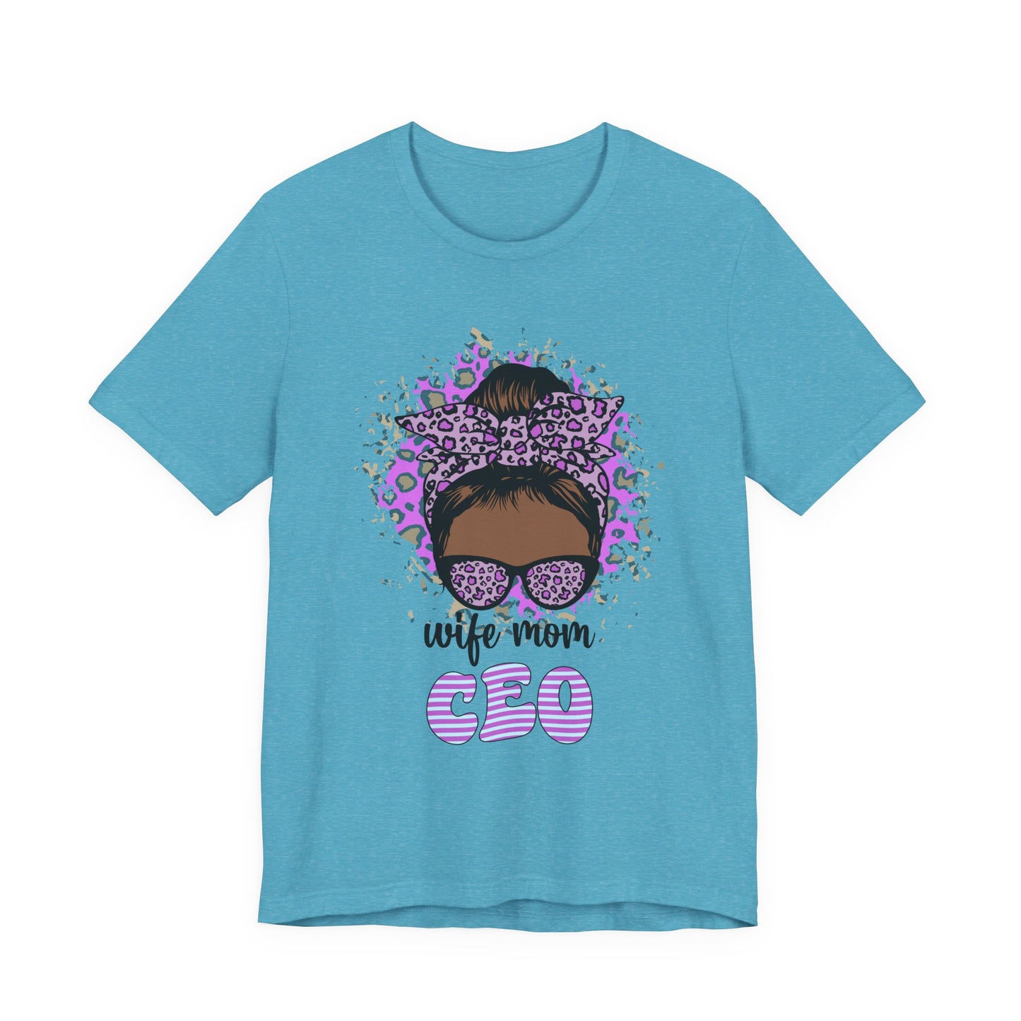 Wife Mom CEO T-Shirt: Empowering Tee for Moms, Gifts for Mother's Day, Women's Casual Wear, Motivational Apparel, Cute Graphic Tee Heather Aqua