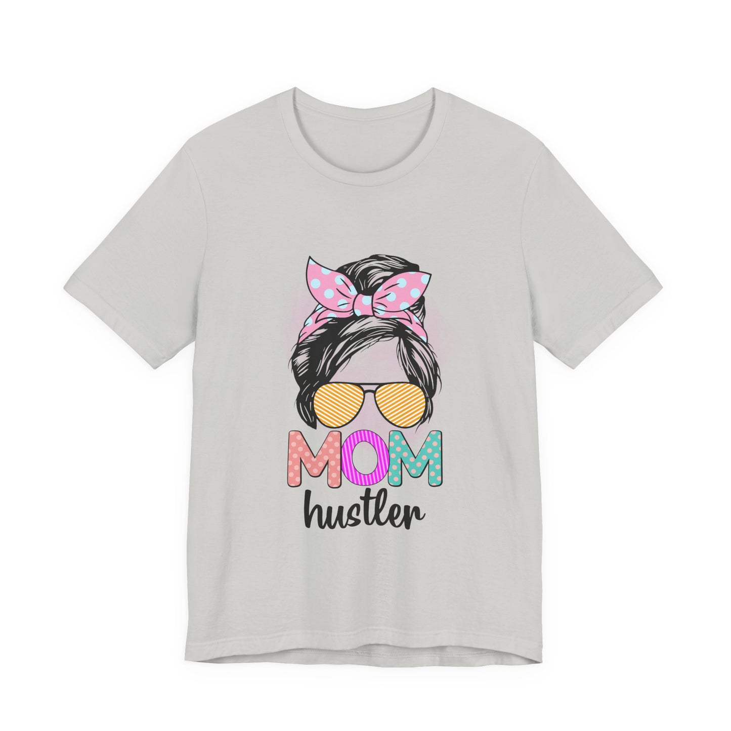 Mom Hustler Graphic Tee, Trendy Shirt for Moms, Mother's Day Gift, Motivational Tee, Casual Wear Silver