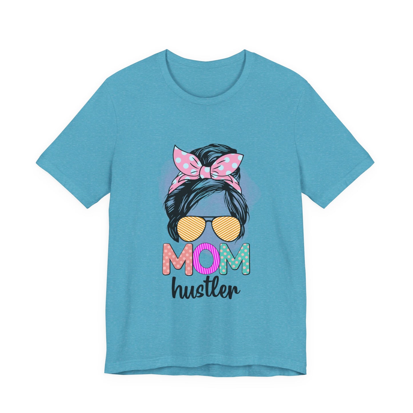 Mom Hustler Graphic Tee, Trendy Shirt for Moms, Mother's Day Gift, Motivational Tee, Casual Wear Heather Aqua