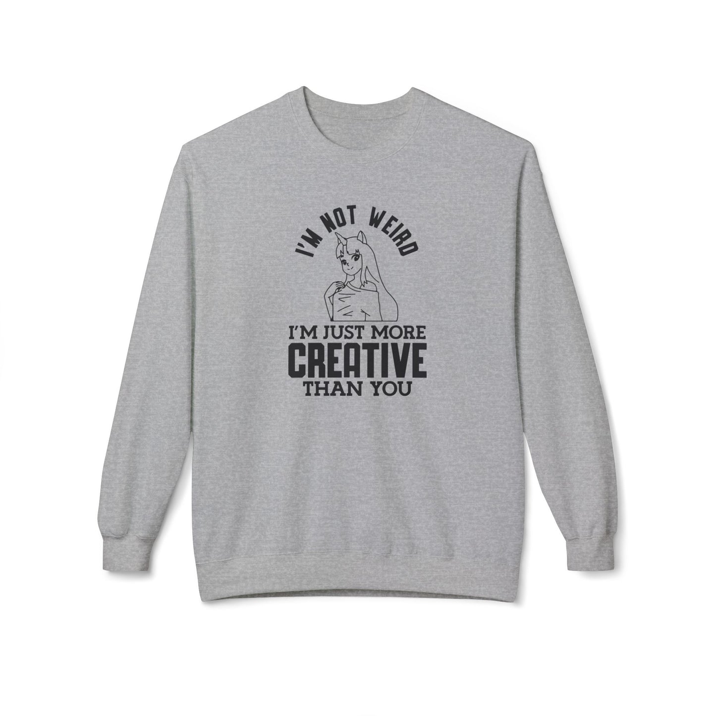 Creative & Unique Sweatshirt for Artists, Perfect Gift for Creatives, Quirky Quote Crewneck Sport Grey