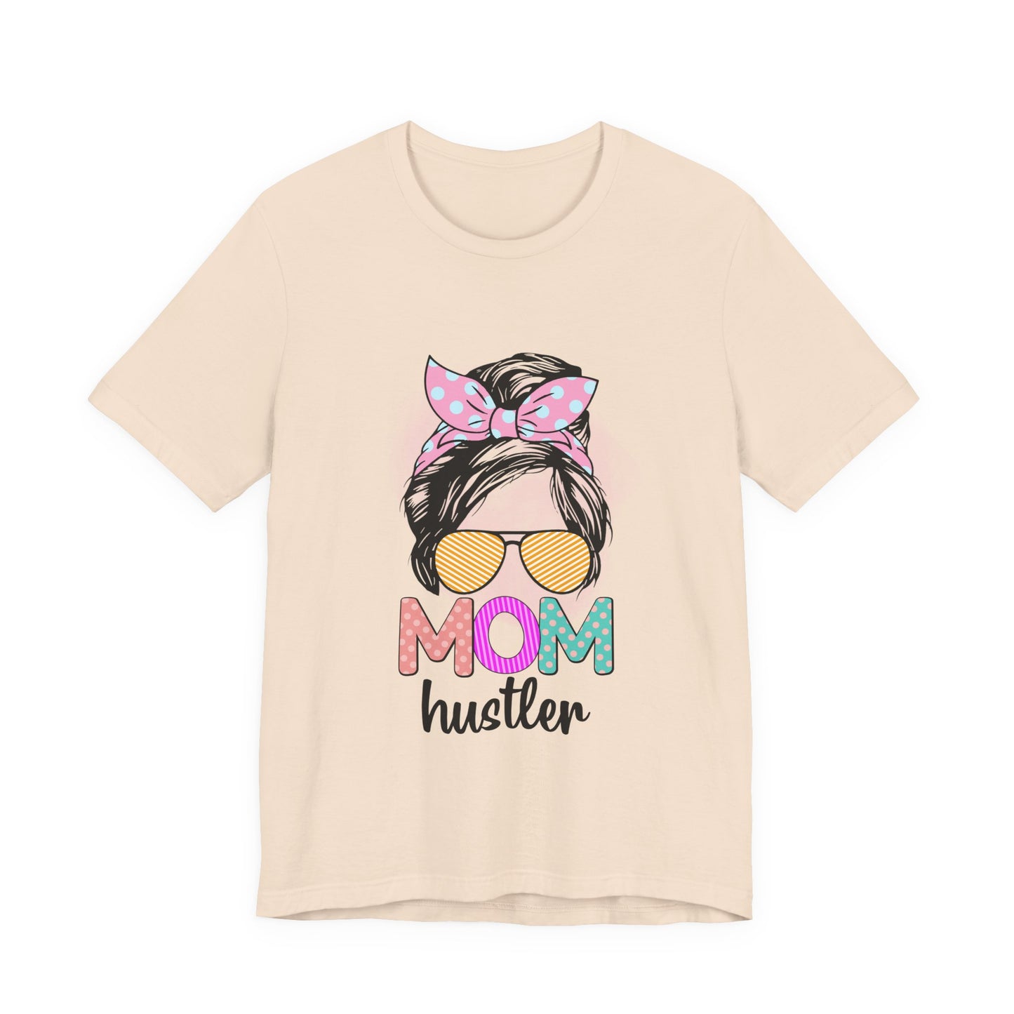 Mom Hustler Graphic Tee, Trendy Shirt for Moms, Mother's Day Gift, Motivational Tee, Casual Wear Soft Cream