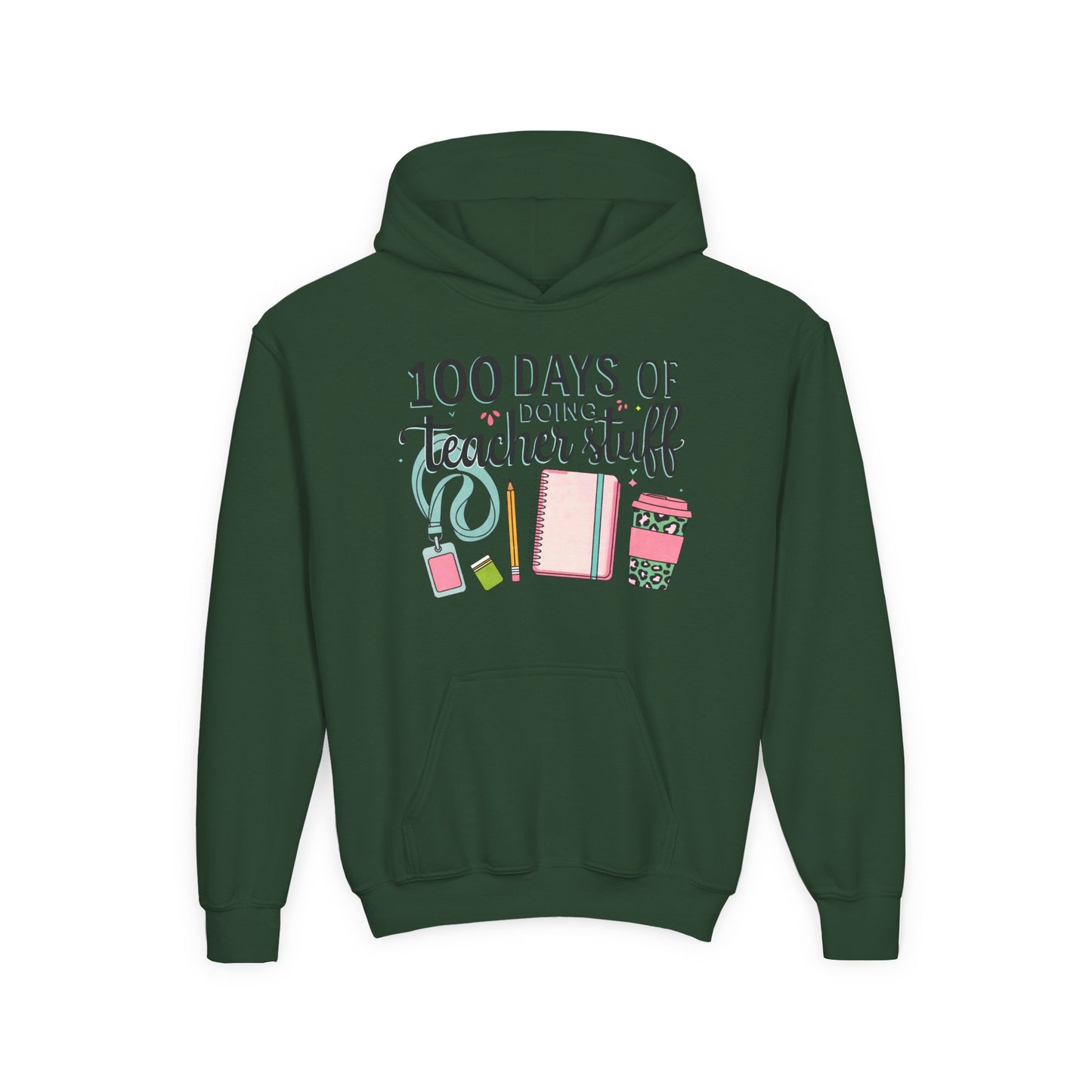 Teacher Appreciation Youth Hoodie, Perfect for School Days, Gifts for Educators, 100 Days of Teacher Stuff, Cozy Classroom Wear, Fun Forest Green
