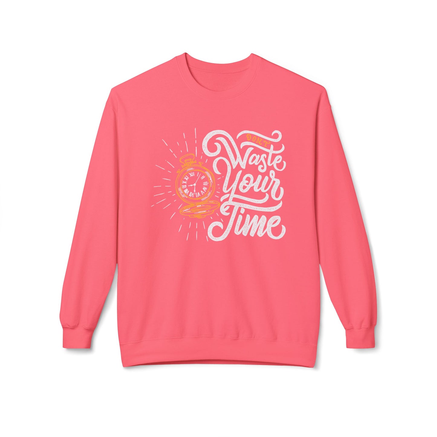 Time Reminder Crewneck Sweatshirt | Cozy Gift for Friends, Casual Wear, Motivation, Birthdays, Fun Philosophy Fashion Pink Lemonade