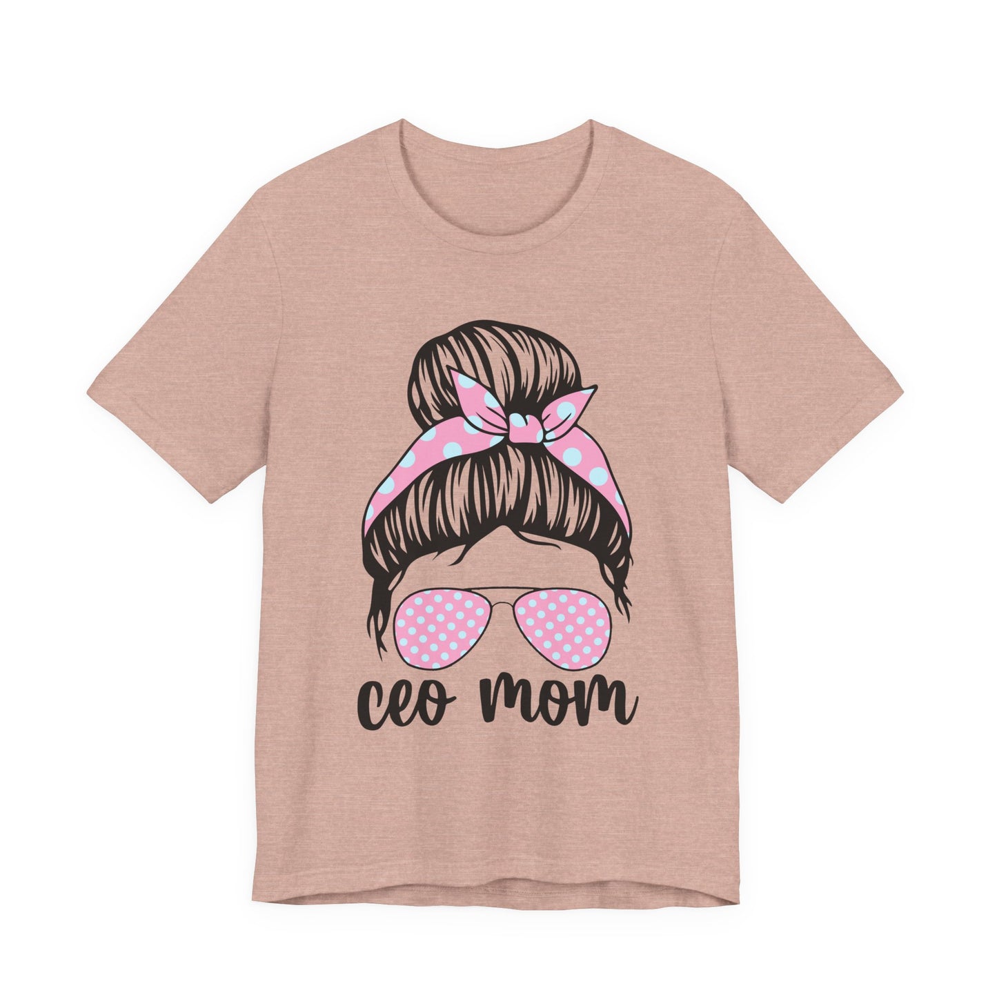 CEO Mom Short Sleeve Tee – Trendy Mom T-Shirt, Gift for Moms, Mother's Day Gift, Casual Shirt, Parenting Apparel