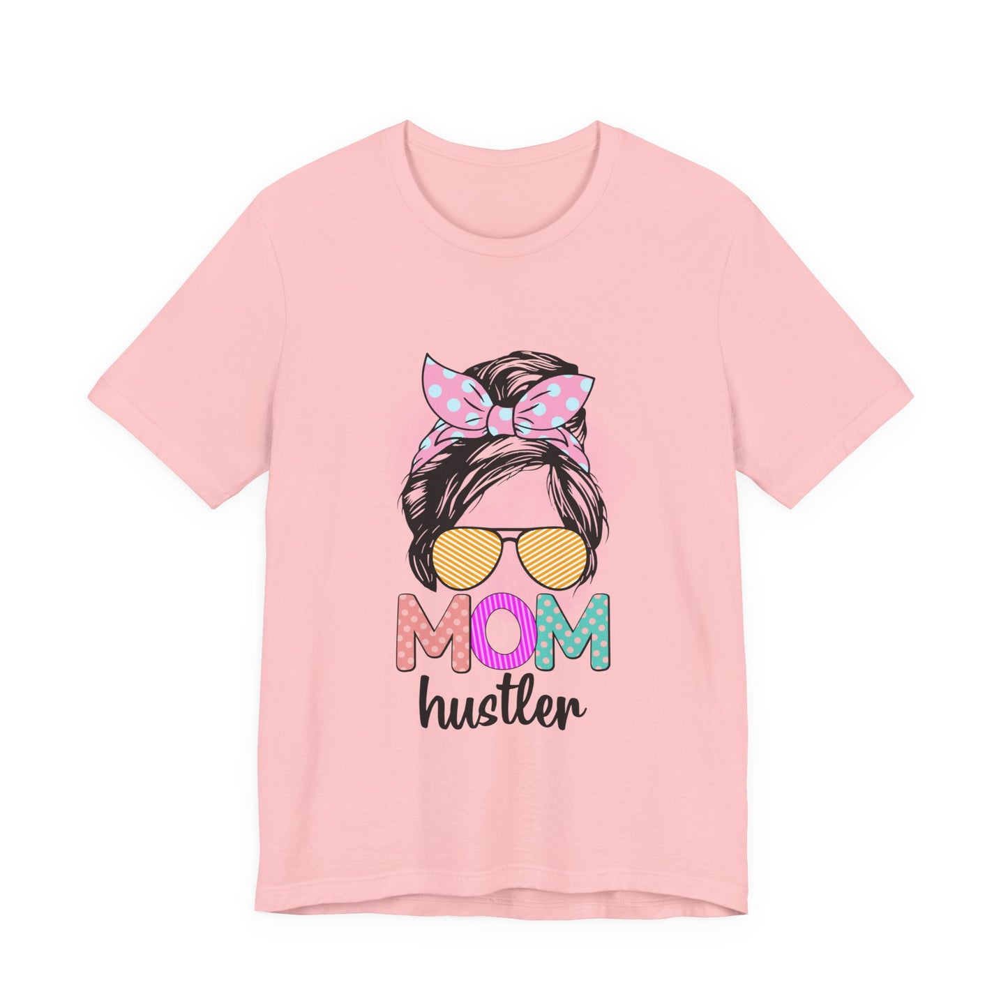 Mom Hustler Graphic Tee, Trendy Shirt for Moms, Mother's Day Gift, Motivational Tee, Casual Wear Pink