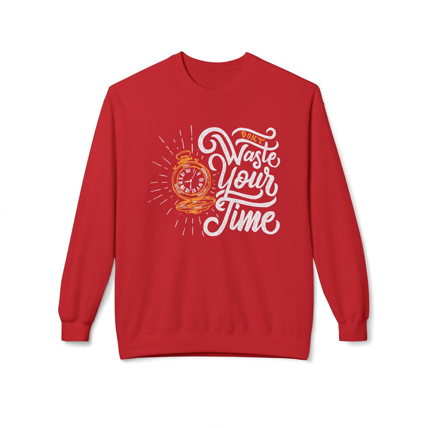 Time Reminder Crewneck Sweatshirt | Cozy Gift for Friends, Casual Wear, Motivation, Birthdays, Fun Philosophy Fashion Red
