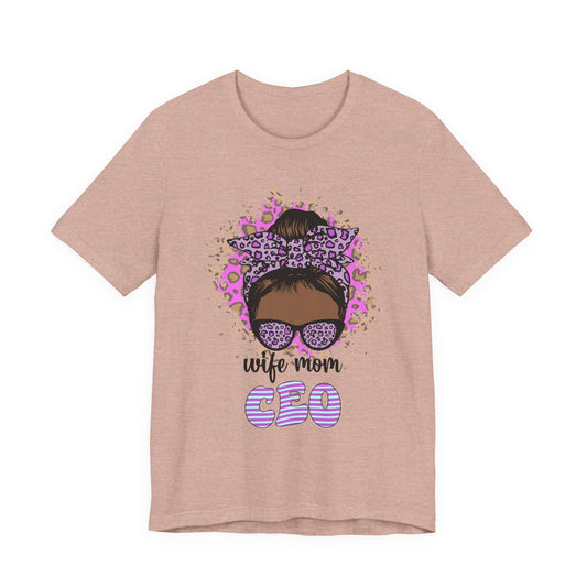 Wife Mom CEO T-Shirt: Empowering Tee for Moms, Gifts for Mother's Day, Women's Casual Wear, Motivational Apparel, Cute Graphic Tee Heather Prism Peach