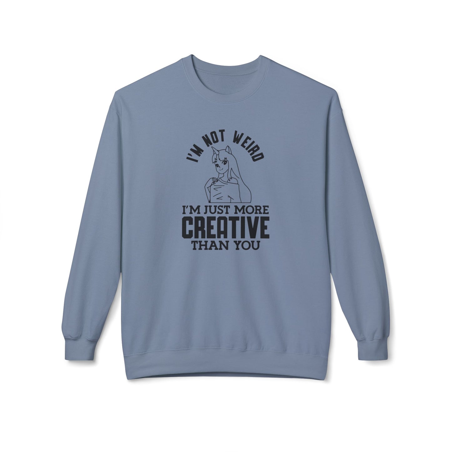 Creative & Unique Sweatshirt for Artists, Perfect Gift for Creatives, Quirky Quote Crewneck