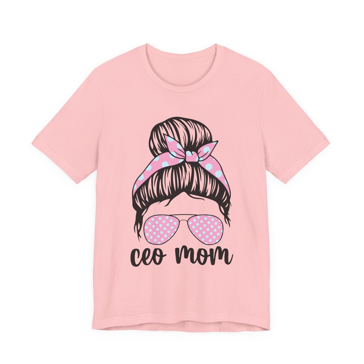 CEO Mom Short Sleeve Tee – Trendy Mom T-Shirt, Gift for Moms, Mother's Day Gift, Casual Shirt, Parenting Apparel Pink
