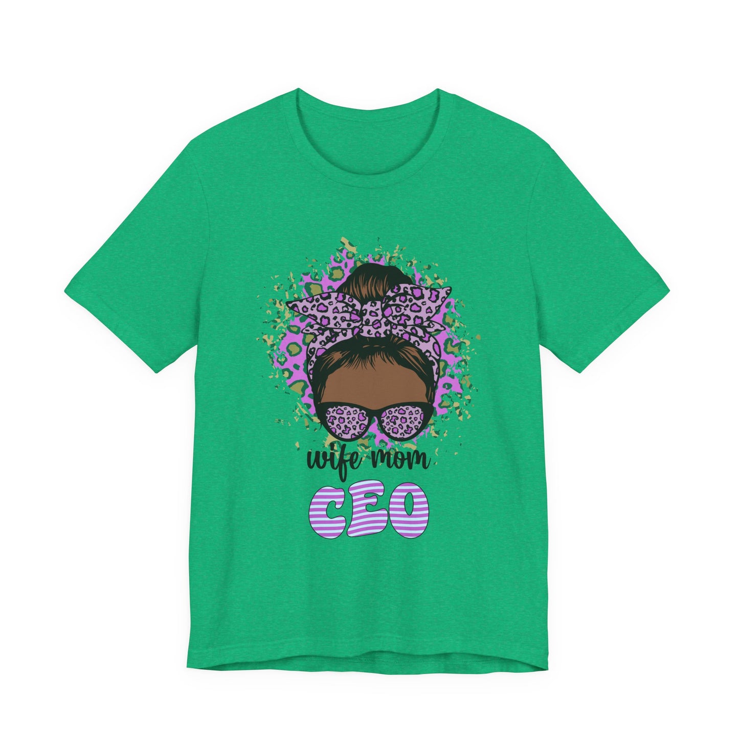 Wife Mom CEO T-Shirt: Empowering Tee for Moms, Gifts for Mother's Day, Women's Casual Wear, Motivational Apparel, Cute Graphic Tee Heather Kelly