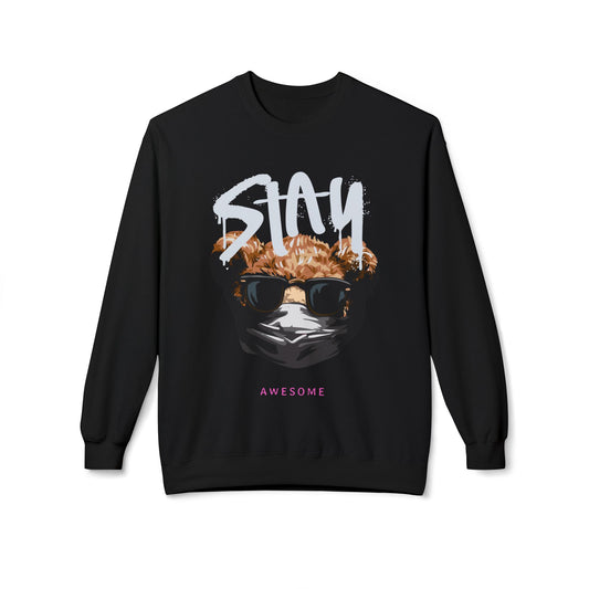 Stay Awesome Fleece Crewneck Sweatshirt for Cozy Vibes, Perfect Gift for Friends, Cute Casual Wear, Fun Retro Style, Ideal for Cold Days Black