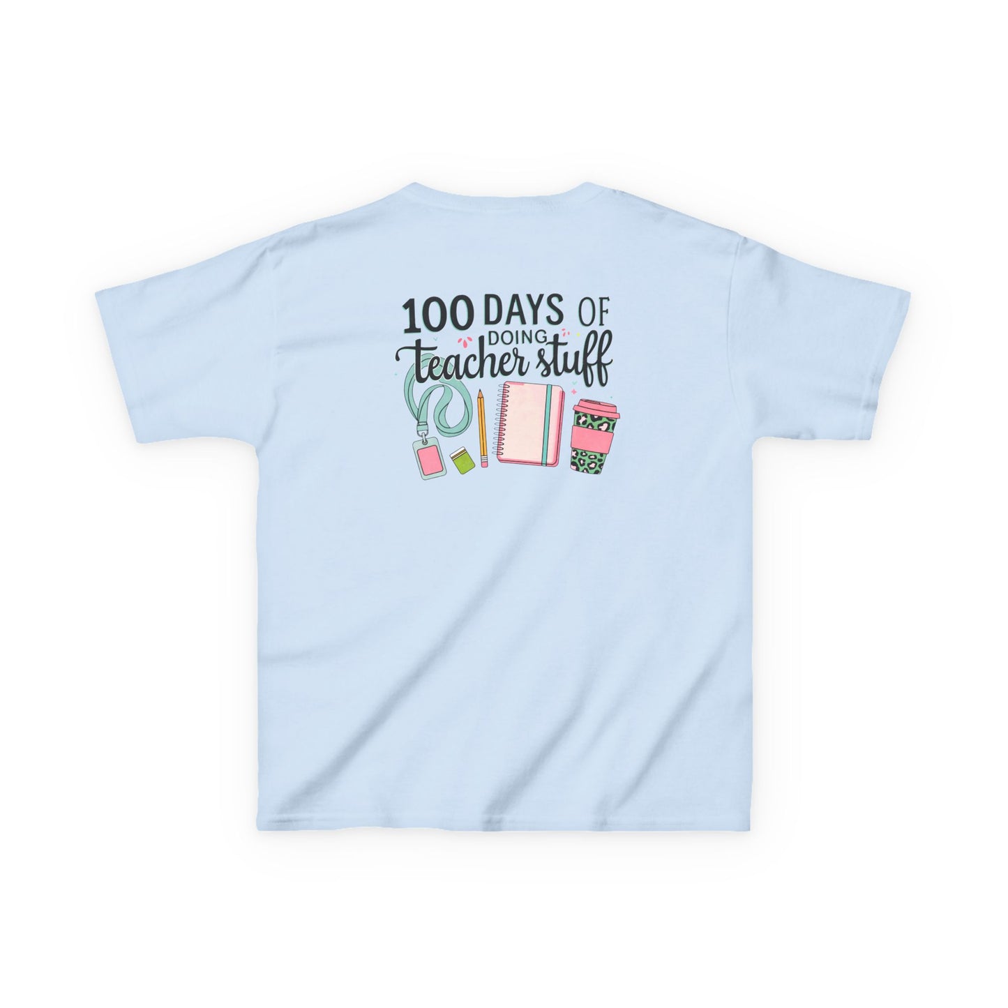 Teacher Appreciation Kids Tee, 100 Days of Teacher Stuff Shirt, School Spirit Tee, Gift for Future Educators, Kids' Classroom Apparel
