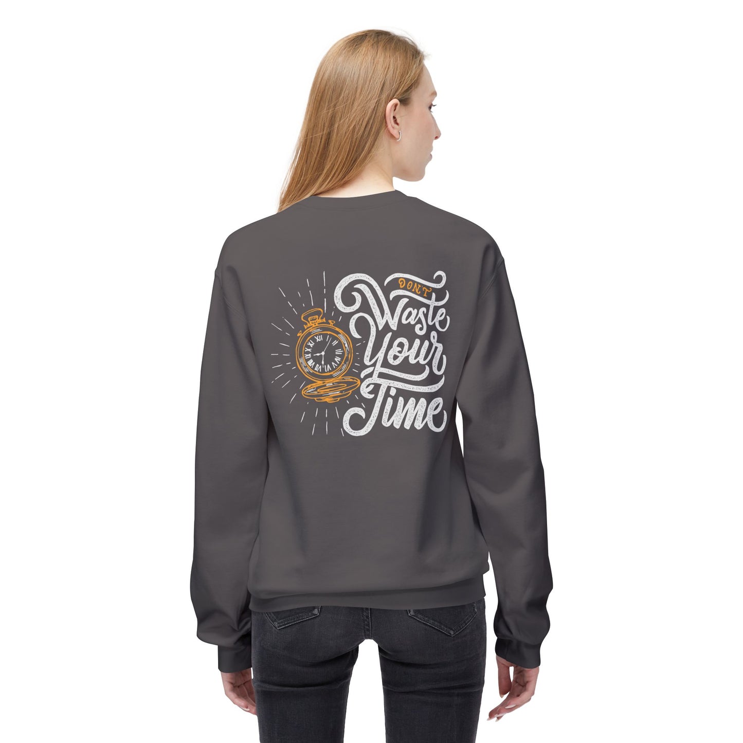 Time Reminder Crewneck Sweatshirt | Cozy Gift for Friends, Casual Wear, Motivation, Birthdays, Fun Philosophy Fashion