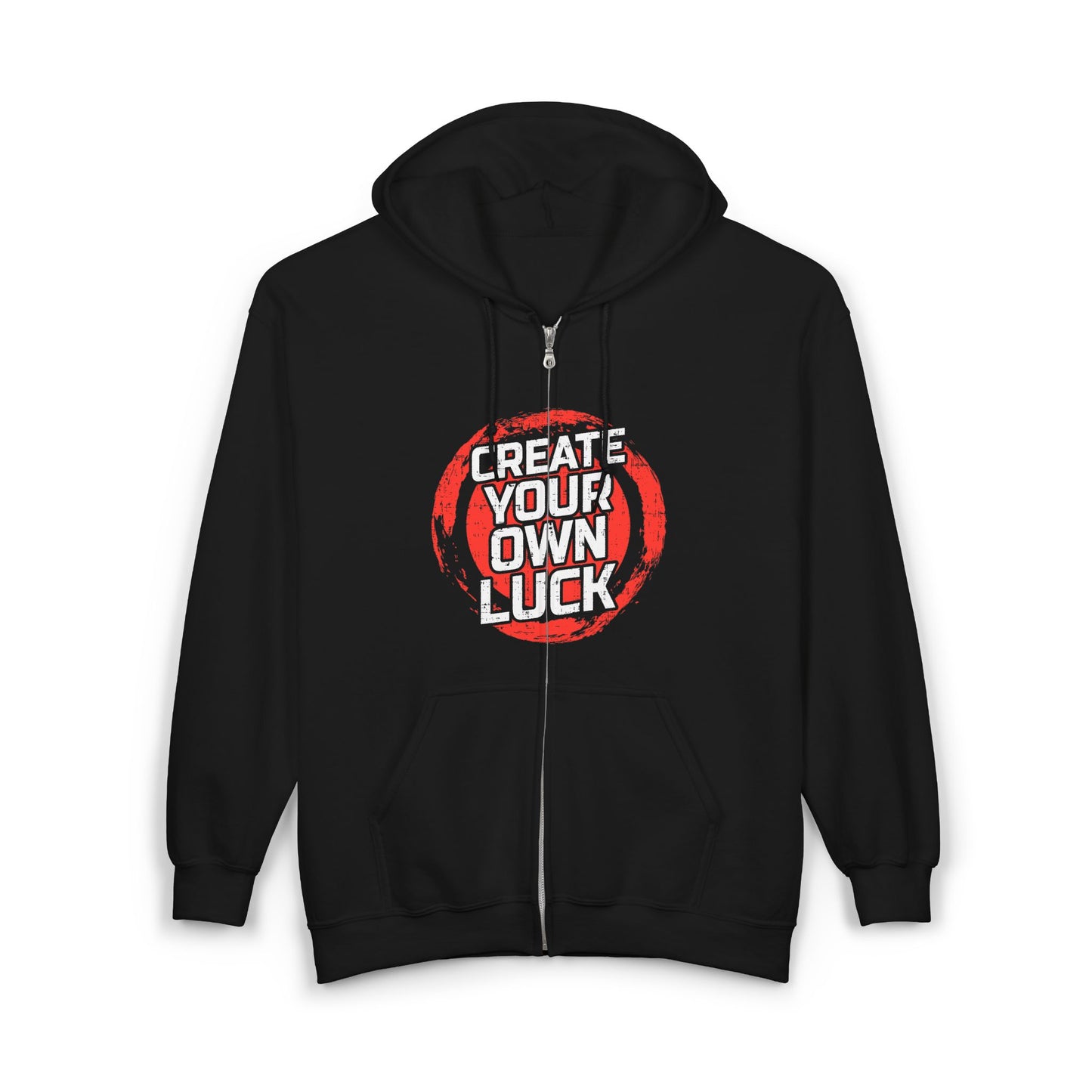 Create Your Own Luck Hoodie - Motivational Sweatshirt, Unisex Full Zip, Gift for Him/Her, Casual Style, Perfect for Every Day