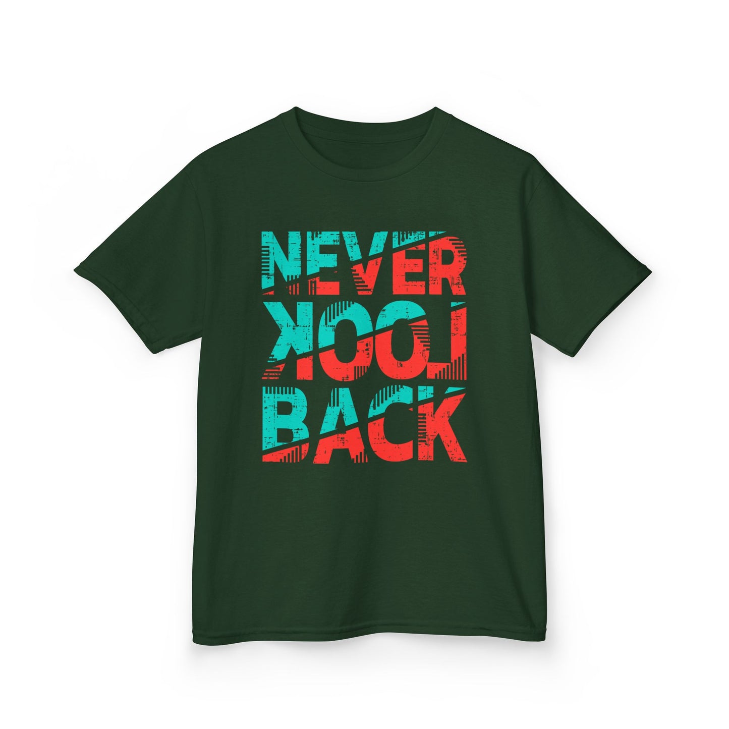 Never Look Back Kids Tee - Fun Graphic Tee, Youth Tee, Birthday Gift, Casual Wear, Motivational T-Shirt Forest Green