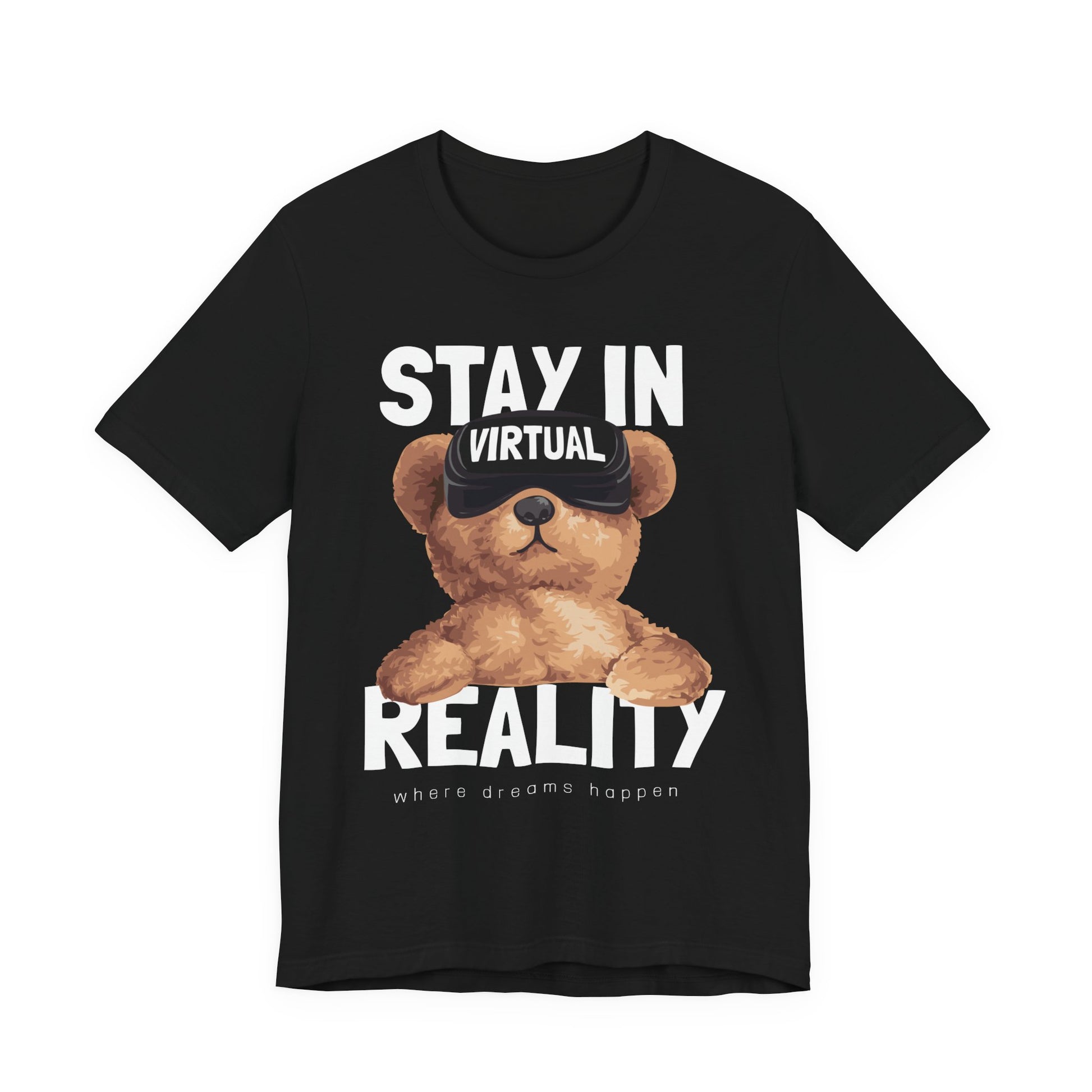 Stay in Virtual Reality Tee, Fun T-Shirt, Cute Bear Graphic Tee, Gamer Gift, Unisex Jersey Short Sleeve Shirt, Playful Casual Wear