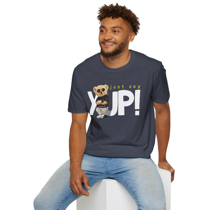 Unisex Casual Graphic Tee - Just Say YUP! Trendy T-Shirt for Everyday Wear, Gift for Friends, Fun Summer Fashion, Pop Culture Style