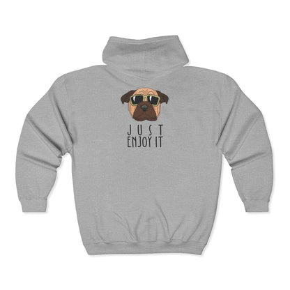 Funny Pug Hoodie, Just Enjoy It, Dog Lover Gift, Unisex Sweatshirt, Pet Owner Apparel, Casual Comfort Wear