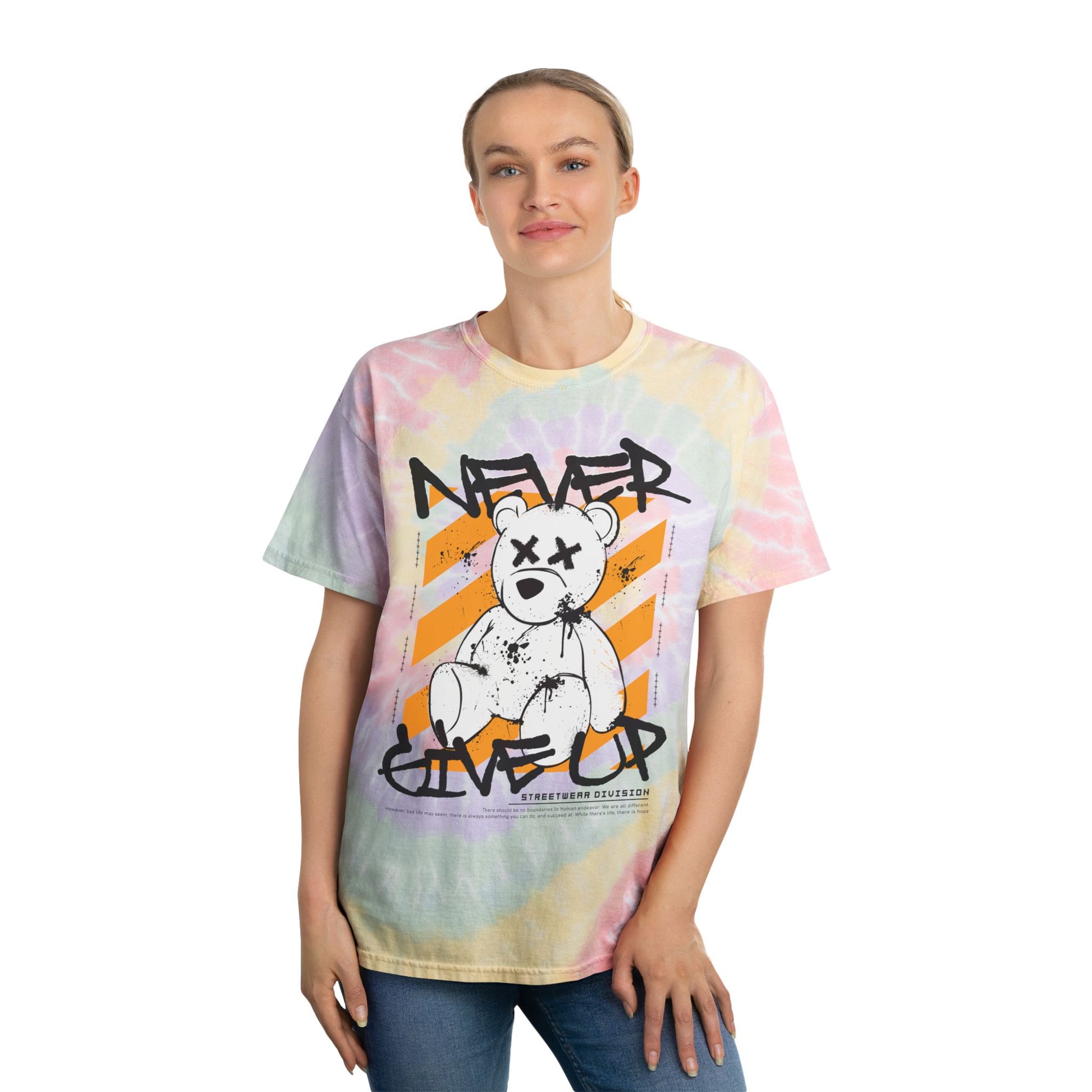 Unisex "Never Give Up" Tie Dye T-Shirt – Motivational Streetwear Graphic Tee with Teddy Bear & Inspirational Quote