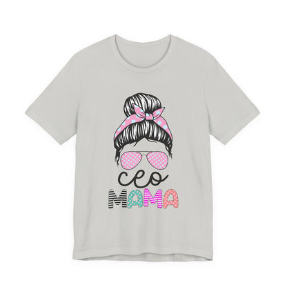 CEO Mama Graphic Tee, Unisex T-Shirt for Moms, Gift for New Mothers, Casual Summer Top, Fun Parenting Apparel, Mother's Day Gift Silver