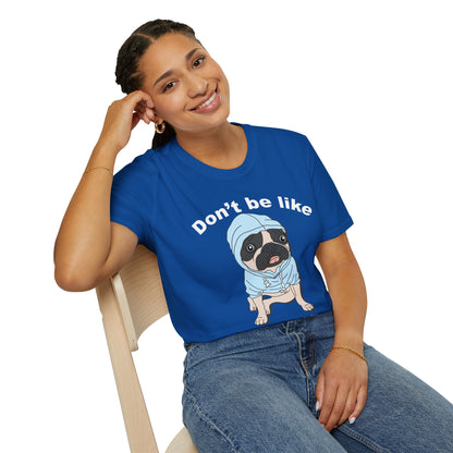 Fun Dog Graphic T-Shirt, Cute Pet Lover Tee, Dog Gifts, Animal Humor Shirt, Casual Everyday Wear