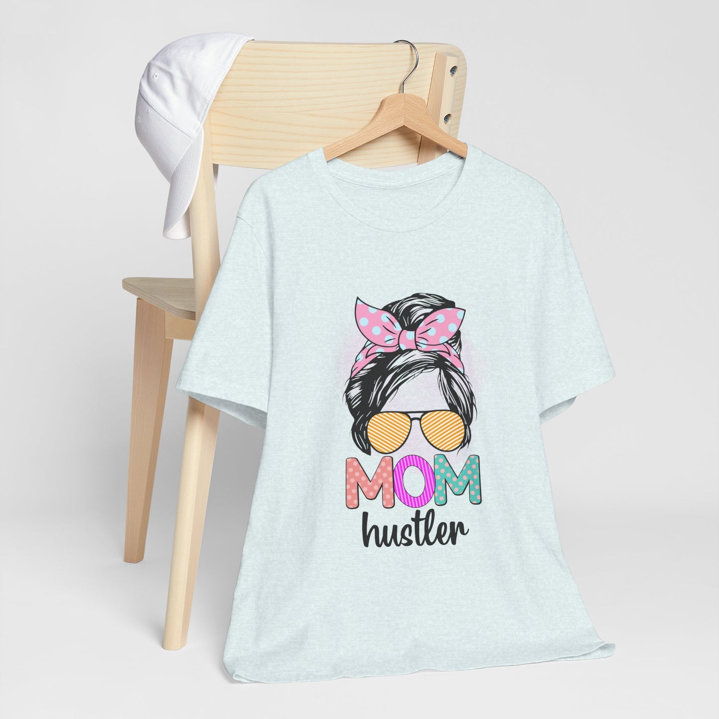 Mom Hustler Graphic Tee, Trendy Shirt for Moms, Mother's Day Gift, Motivational Tee, Casual Wear