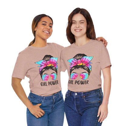 Girl Power Tie-Dye Tee, Unisex Short Sleeve Shirt, Feminist Apparel, Gift for Her, Casual Everyday Wear, Birthday Present