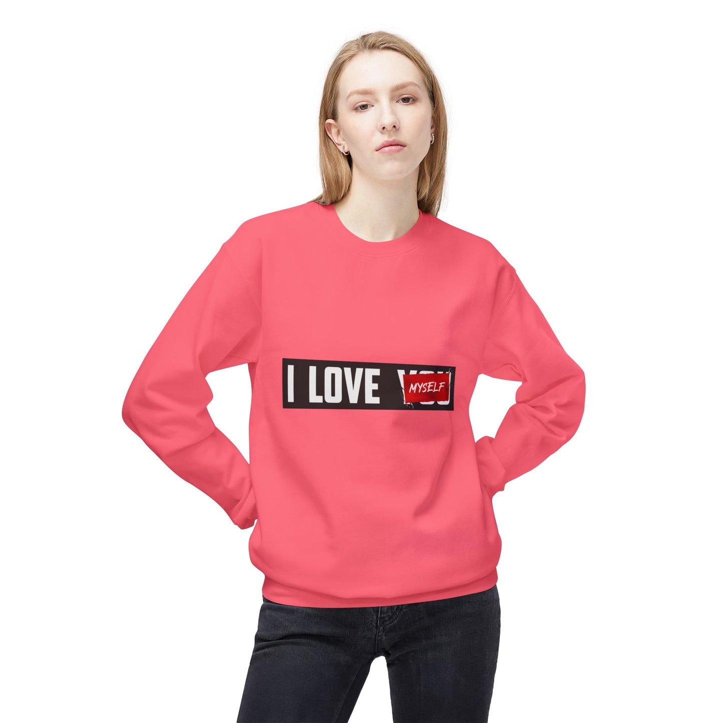 I Love Myself Sweatshirt - Cozy Unisex Fleece Crewneck, Self-Love Gift, Casual Wear, Confidence Apparel, Perfect for Birthdays