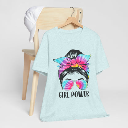 Girl Power Tie-Dye Tee, Unisex Short Sleeve Shirt, Feminist Apparel, Gift for Her, Casual Everyday Wear, Birthday Present