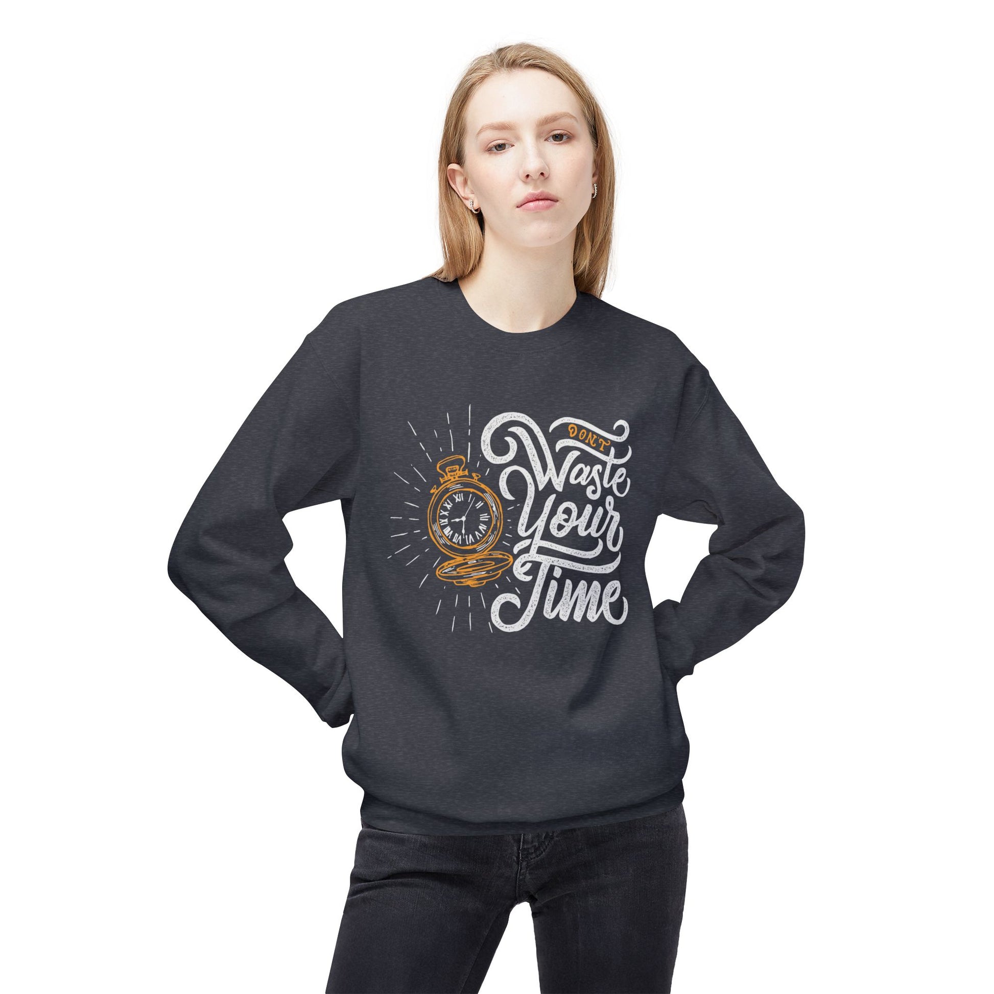 Time Reminder Crewneck Sweatshirt | Cozy Gift for Friends, Casual Wear, Motivation, Birthdays, Fun Philosophy Fashion