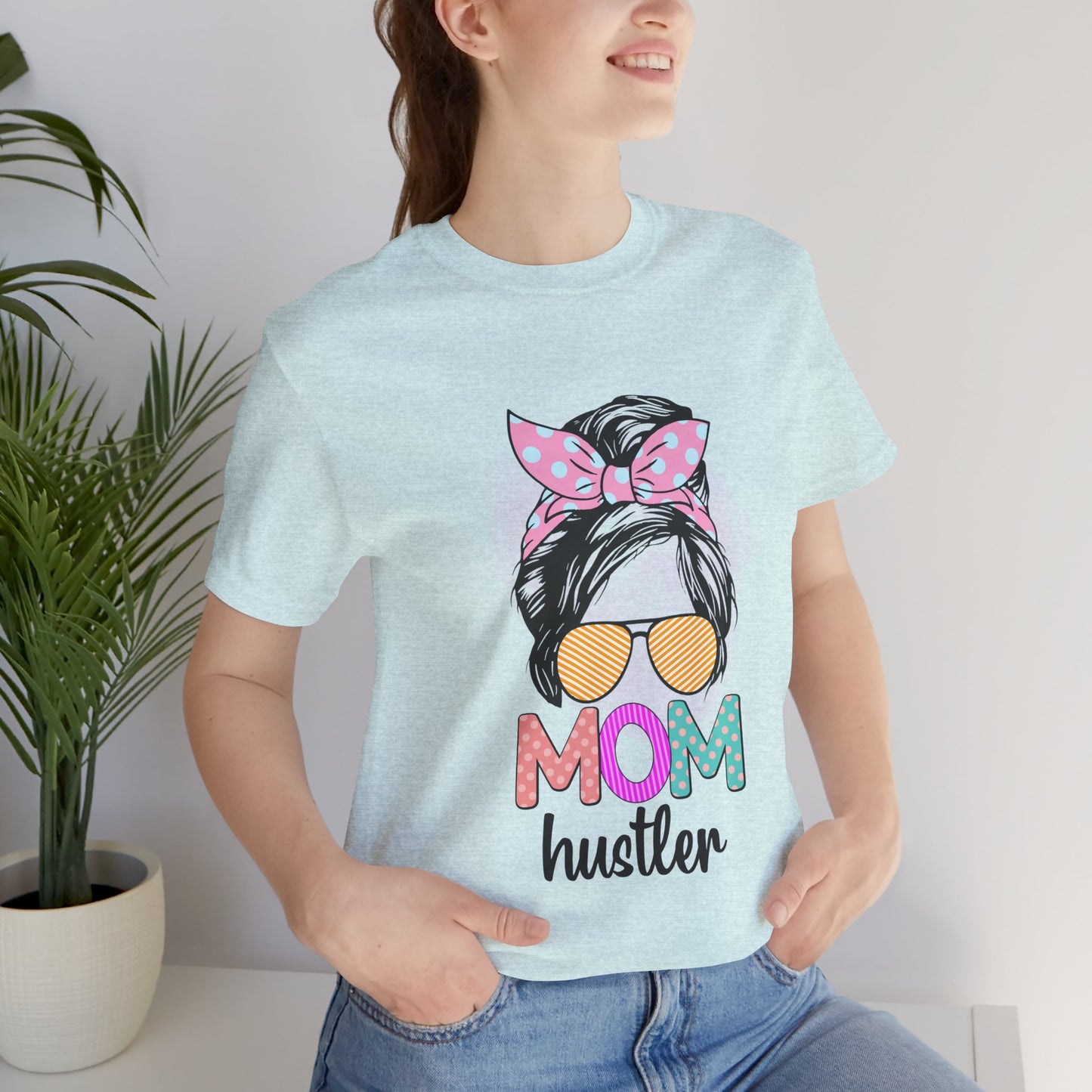 Mom Hustler Graphic Tee, Trendy Shirt for Moms, Mother's Day Gift, Motivational Tee, Casual Wear Heather Prism Ice Blue