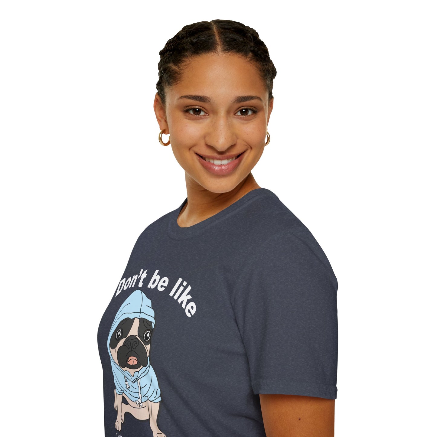 Fun Dog Graphic T-Shirt, Cute Pet Lover Tee, Dog Gifts, Animal Humor Shirt, Casual Everyday Wear