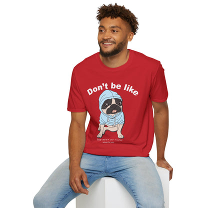 Fun Dog Graphic T-Shirt, Cute Pet Lover Tee, Dog Gifts, Animal Humor Shirt, Casual Everyday Wear