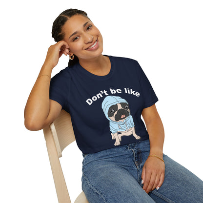 Fun Dog Graphic T-Shirt, Cute Pet Lover Tee, Dog Gifts, Animal Humor Shirt, Casual Everyday Wear