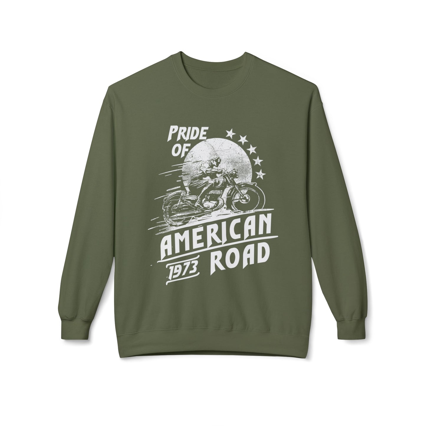 Pride of American Road Crewneck Sweatshirt, Cozy Unisex Fleece Top, Ideal Gift for Bikers, Road Trip Apparel, 1973 Vintage Style Military Green