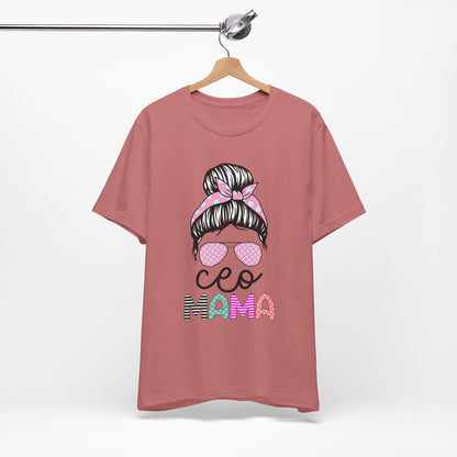 CEO Mama Graphic Tee, Unisex T-Shirt for Moms, Gift for New Mothers, Casual Summer Top, Fun Parenting Apparel, Mother's Day Gift