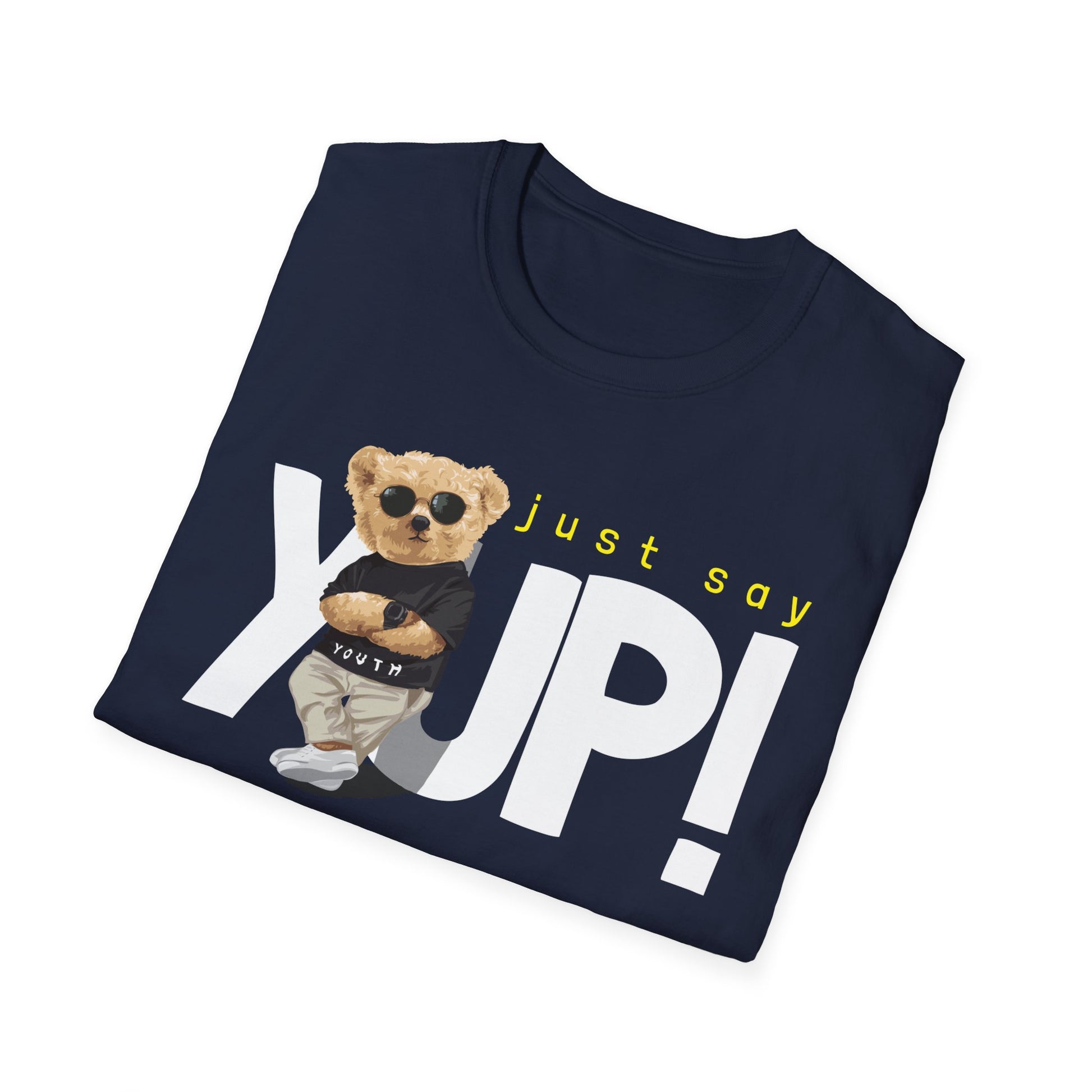 Unisex Casual Graphic Tee - Just Say YUP! Trendy T-Shirt for Everyday Wear, Gift for Friends, Fun Summer Fashion, Pop Culture Style