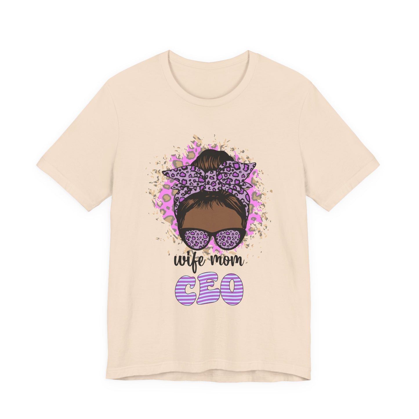 Wife Mom CEO T-Shirt: Empowering Tee for Moms, Gifts for Mother's Day, Women's Casual Wear, Motivational Apparel, Cute Graphic Tee Soft Cream