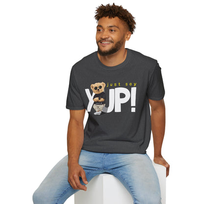 Unisex Casual Graphic Tee - Just Say YUP! Trendy T-Shirt for Everyday Wear, Gift for Friends, Fun Summer Fashion, Pop Culture Style