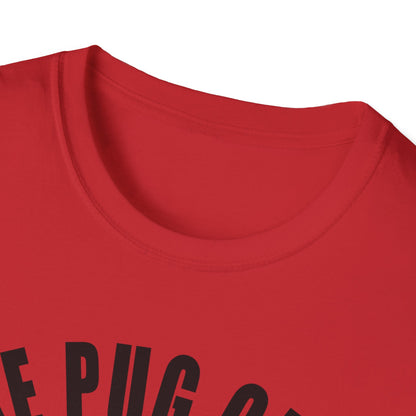 Funny Pug Lover T-Shirt, Pet Owner Gift, Dog Club Tee, Cute Animal Shirt, Pug Enthusiast Apparel
