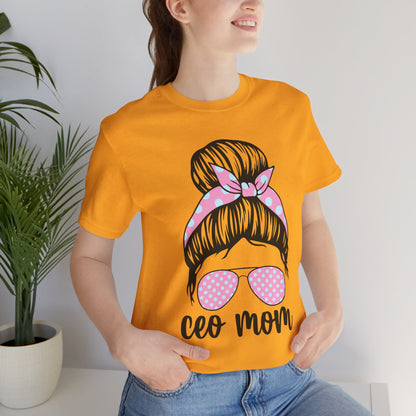 CEO Mom Short Sleeve Tee – Trendy Mom T-Shirt, Gift for Moms, Mother's Day Gift, Casual Shirt, Parenting Apparel