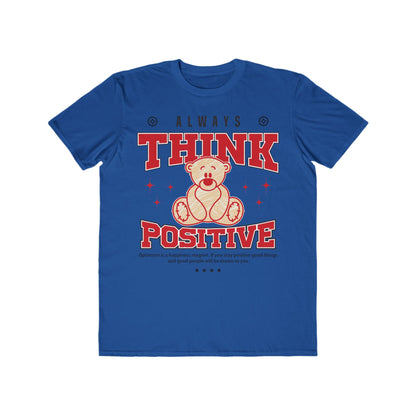 Always Think Positive Urban Wear For Men, Casual T-Shirt, Motivational Gift, Positive Vibes Shirt, Birthday Gift, Everyday Wear Royal Blue