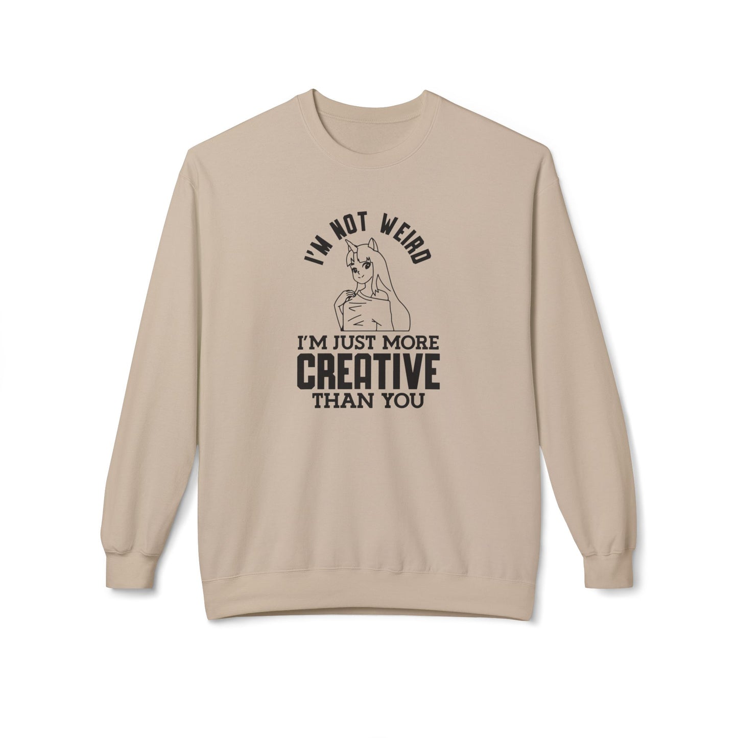Creative & Unique Sweatshirt for Artists, Perfect Gift for Creatives, Quirky Quote Crewneck Sand