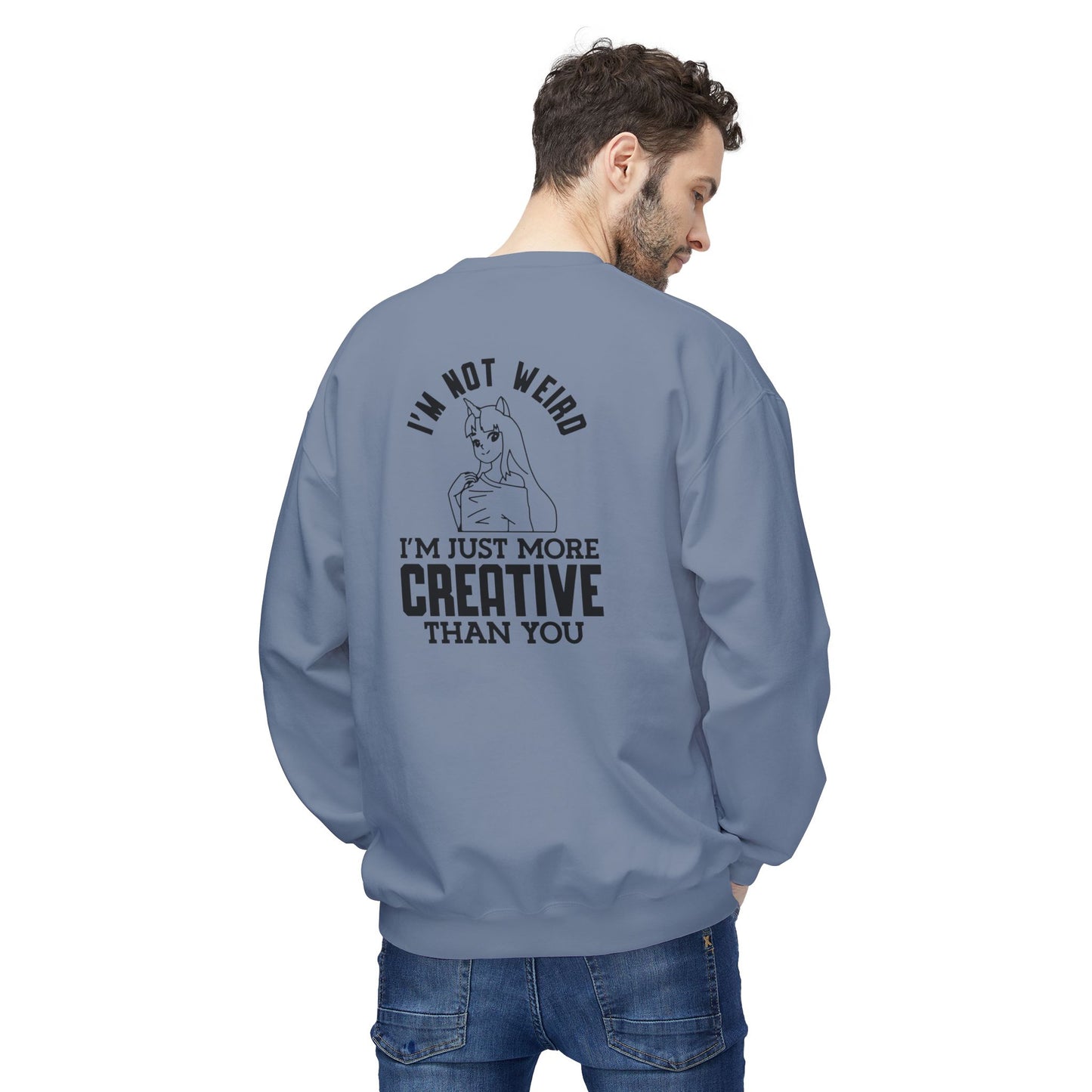 Creative & Unique Sweatshirt for Artists, Perfect Gift for Creatives, Quirky Quote Crewneck