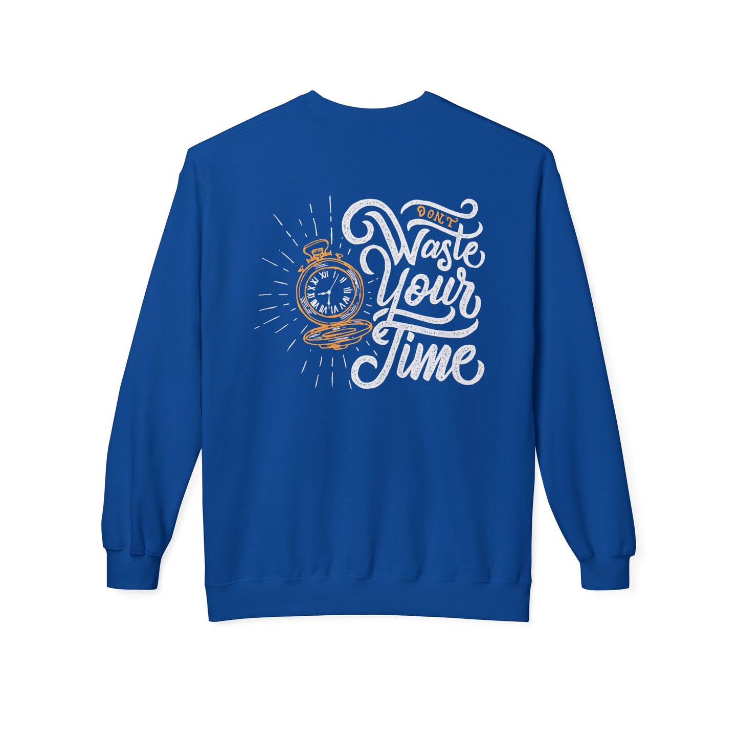Time Reminder Crewneck Sweatshirt | Cozy Gift for Friends, Casual Wear, Motivation, Birthdays, Fun Philosophy Fashion