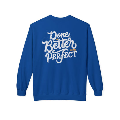 Motivational Fleece Sweatshirt: Cozy Crewneck, Perfect for Self-Care Days, Gift for Friends, Inspirational Quotes, Peer Encouragement