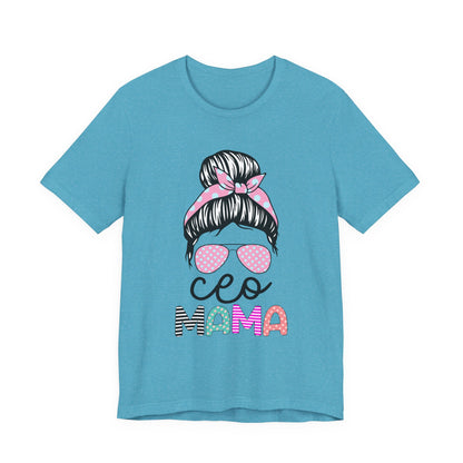 CEO Mama Graphic Tee, Unisex T-Shirt for Moms, Gift for New Mothers, Casual Summer Top, Fun Parenting Apparel, Mother's Day Gift Heather Aqua