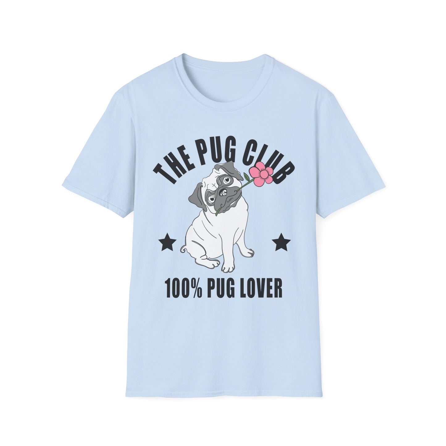 Funny Pug Lover T-Shirt, Pet Owner Gift, Dog Club Tee, Cute Animal Shirt, Pug Enthusiast Apparel Light Blue